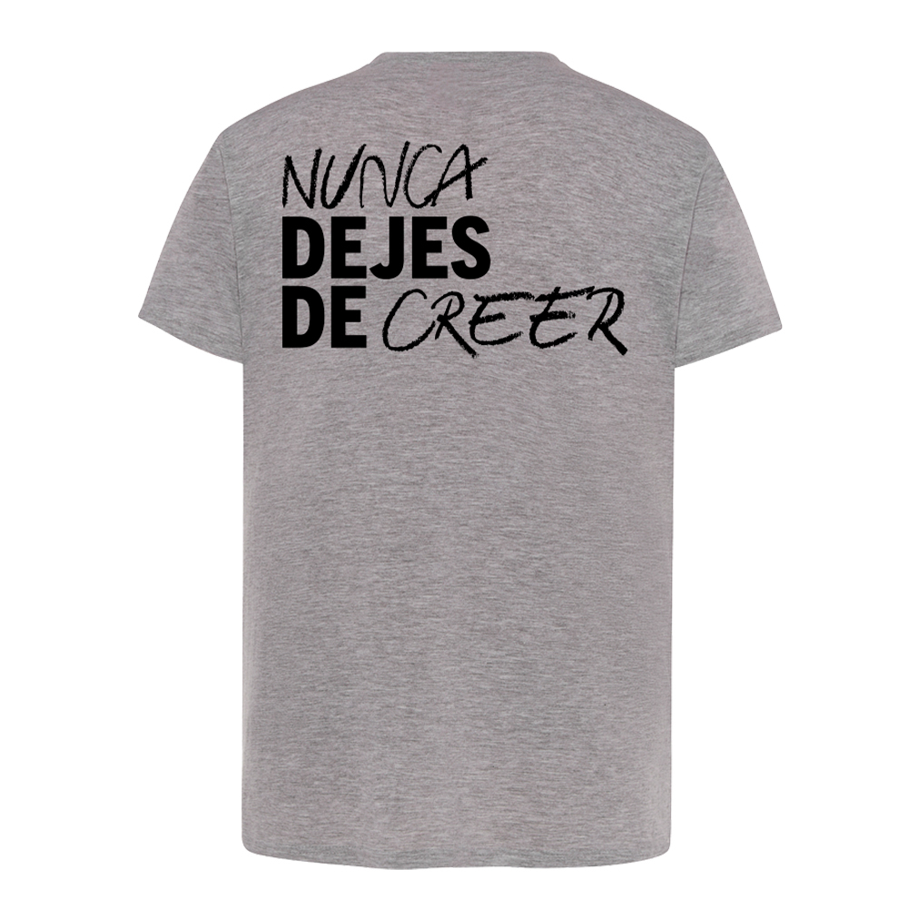 CAMISETA NUNCA DEJES DE CREER GRIS NIÑO image number null